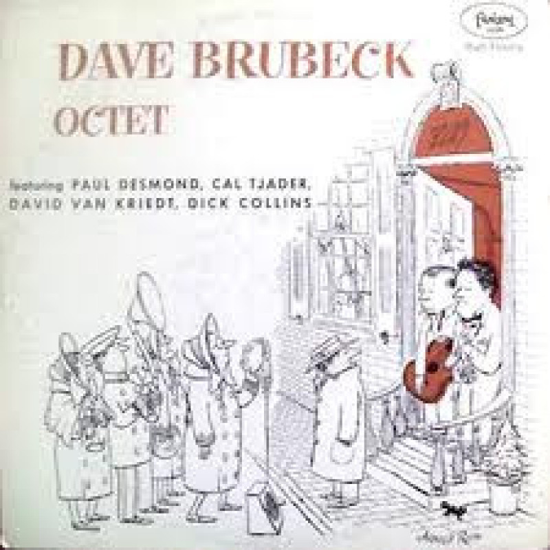 Dave Brubeck - Dave Brubeck Octet Dave Brubeck - Dave Brubeck Octet